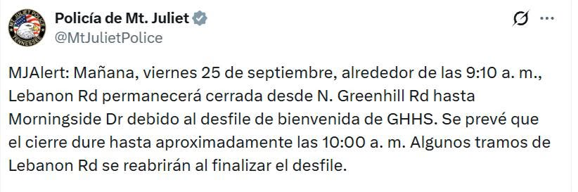 Aviso de la Policía de Mt. Juliet sobre el cierre de Lebanon Road por el desfile de GHHS