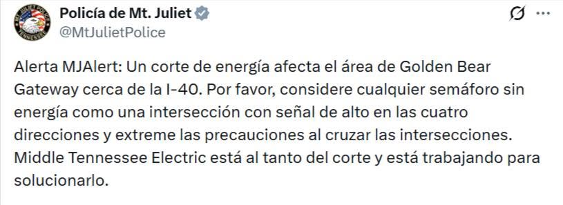 Alerta de la Policía de Mt. Juliet sobre un corte de energía en Golden Bear Gateway